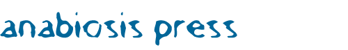 Anabiosis Press